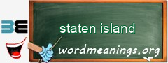 WordMeaning blackboard for staten island